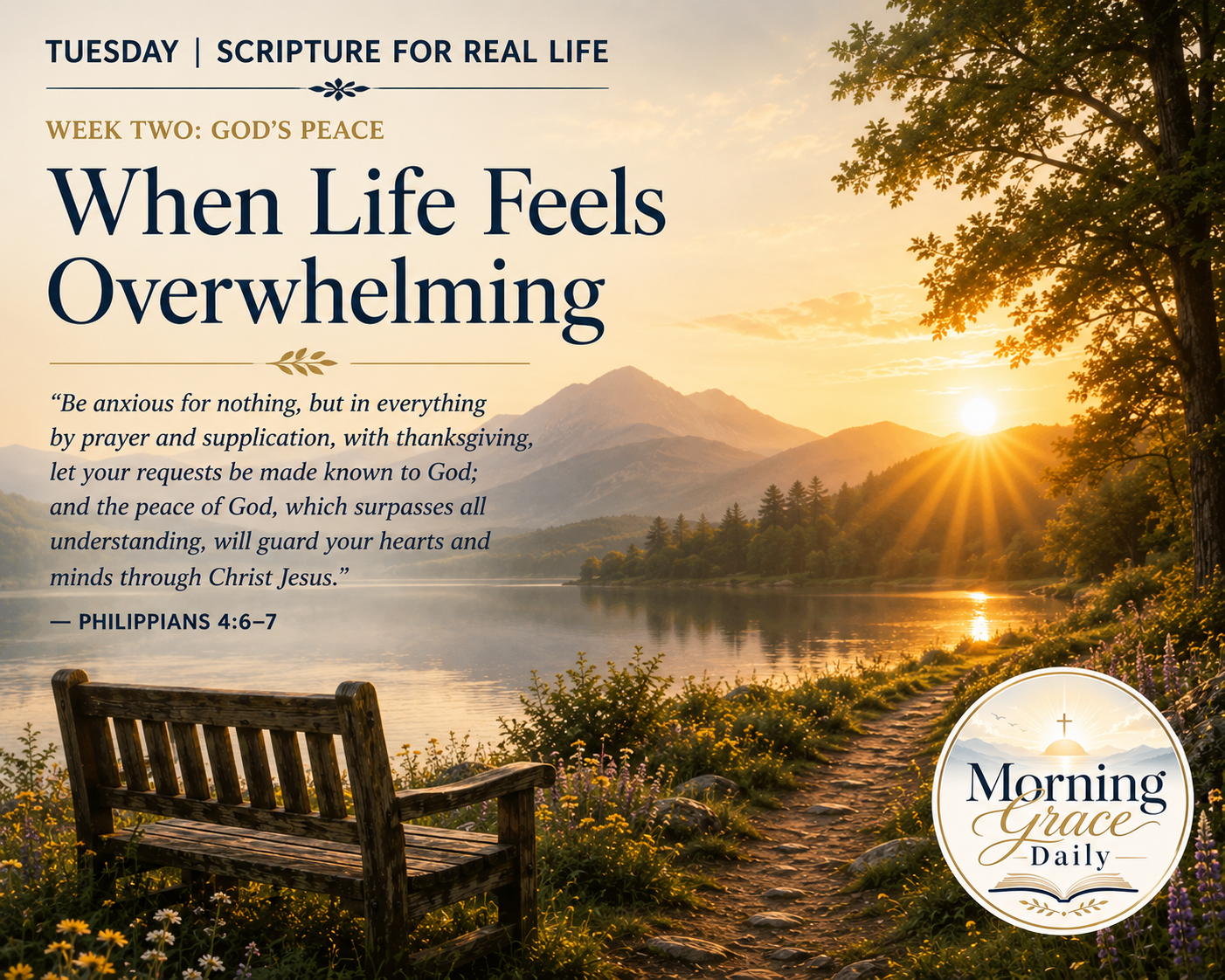 Peace of God devotional featuring a peaceful sunrise over calm water inspired by Philippians 4:6–7 with the Morning Grace Daily logo.
