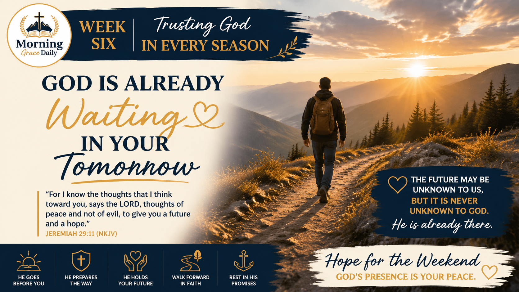 God is already in your future devotional banner showing a peaceful mountain path at sunrise symbolizing hope, faith, and God's presence ahead.