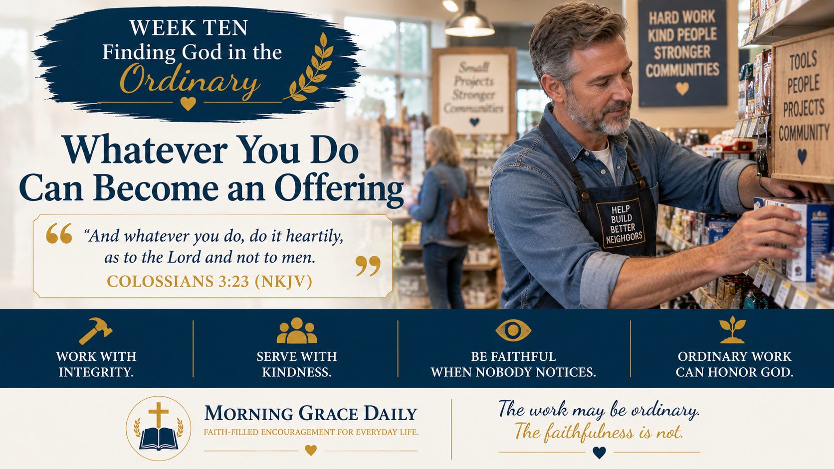 Work heartily for the Lord devotional image representing ordinary work, faithful service, integrity, and honoring God through everyday responsibilities.