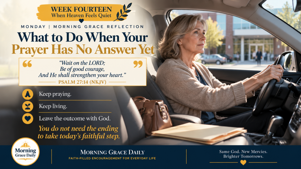 When prayer has no answer yet devotional image showing a woman sitting quietly in her parked car after an appointment.